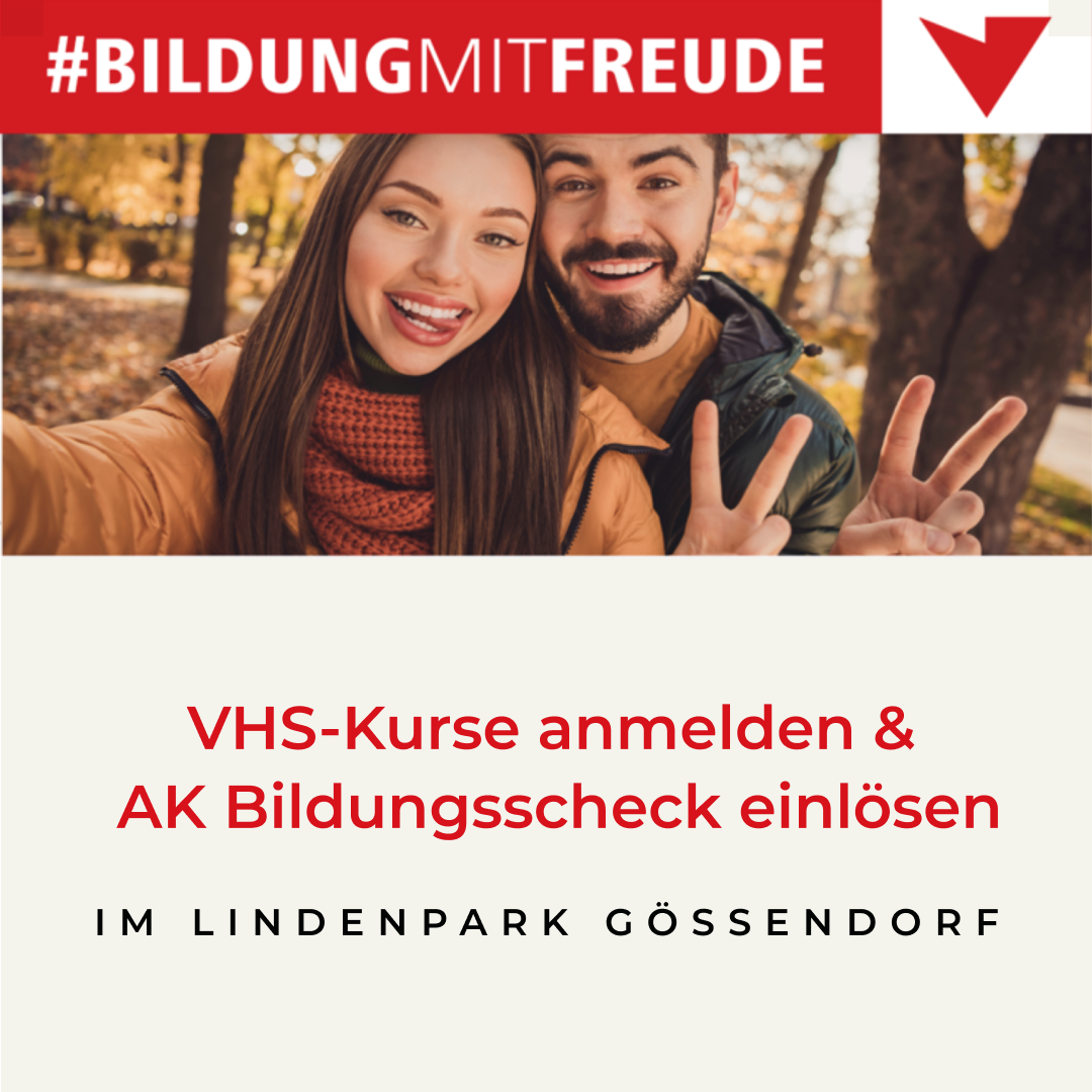Volkshochschulkurse mit Bildungsscheck im Lindenpark Gössendorf